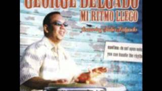 GEORGE DELGADO - LO QUE ESPERA EL SONERO