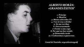 ALBERTO MORÁN: 10 TANGOS INOLVIDABLES