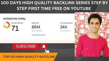 How to Create High Quality Backlinks Free 🔥🔥| Super 100 Days Backlink Series