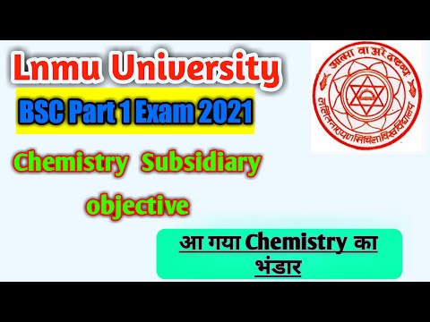Lnmu BSC Part 1 Chemistry Subsidiary Objective VVI Questions and answers||Brainstorm Ed.