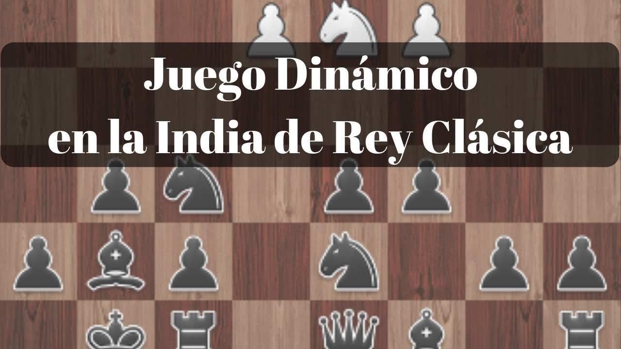 Juego Dinámico en la India de Rey Clásica