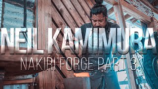 Neil Kamimura - Nakiri Knife Forge Part 3 by Neil Kamimura 12,610 views 6 months ago 43 minutes