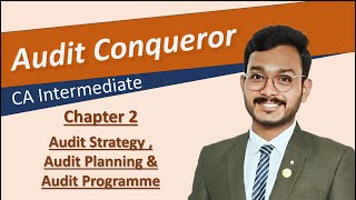 CA Intermediate | Audit | Chapter 2 Audit Strategy Audit Plan Audit Programme | CA. Dhruvin Talati |