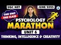 UGC NET Psychology Marathon | Thinking, Intelligence &amp; Creativity Complete Revision | Harshita Mam
