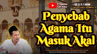 Agama Yang Masuk Akal | Gus Baha