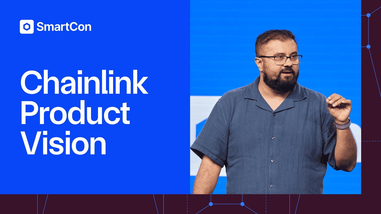 Chainlink Product Keynote: Solving Hard Problems Defines Our Future |  Apurva Joshi at SmartCon 2025