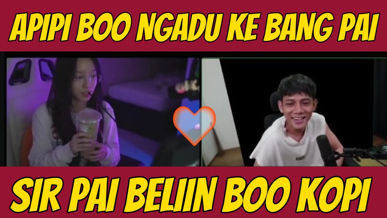 APIPI BOO NGADU KE BANG PAI DI JAHILIN OPAL #livestream