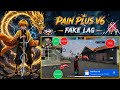 FAKE LAG PAIN PLUS V6 👑 | FREEZE + TELEKILL + GOST 💥 | FF OB53 ANTIBAND 💯