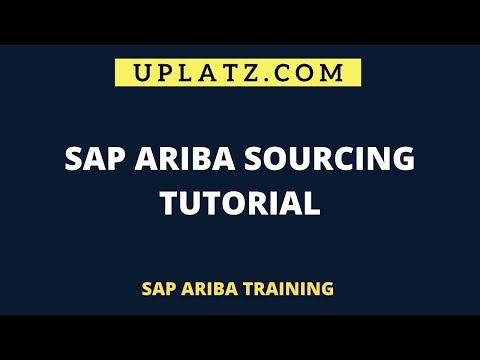 SAP Ariba Sourcing Tutorial | Phases & Types of Sourcing | Traditional vs. Ariba Sourcing | Uplatz