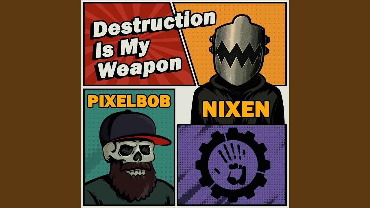 Destruction Is My Weapon