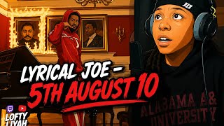 Lyrical Joe - 5th August 10 (Official Video) | 5A 10 EP | Reaction
