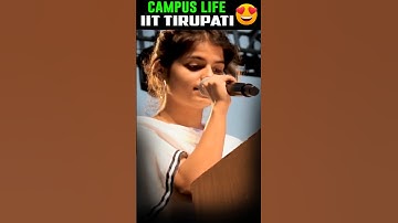 😍 IIT Tirupati Beautiful Campus Life💖 Best Motivation for JEE Aspirants 😍 IIT Bombay  #shorts