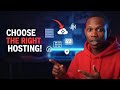 How to Choose the right Hosting for your Website | Choose The Best Web Hosting Service