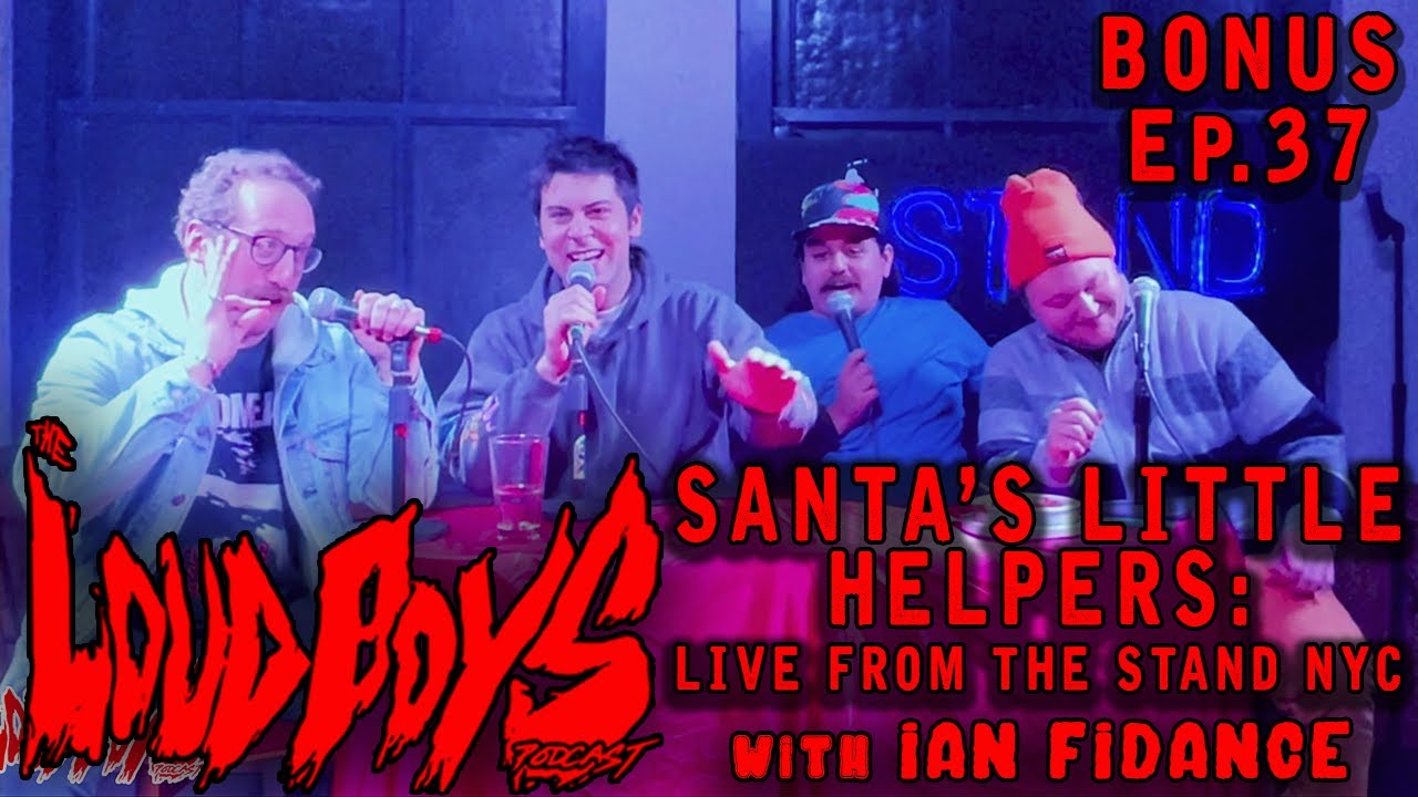 Santa's Little Helpers: LIVE from The Stand NYC (w/ Comedian Ian Fidance)