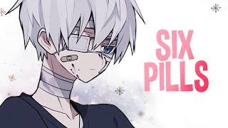 Nightcore - Six Pills (Lyrics) Resimi