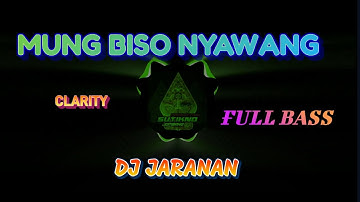 DJ JARANAN FULL BAS "sinawang ing netro" MUNG BISO NYAWANG