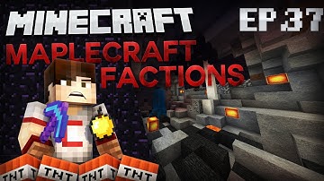Minecraft Maplecraft Factions Lets Play w/CanadianCraft Ep.37 "BETRAYAL RAID ON IMMORTAL"