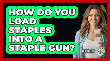 How Do You Load Staples Into A Staple Gun?