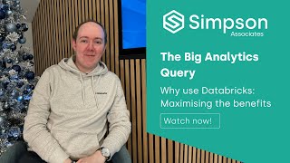 Why use Databricks: Maximising the benefits