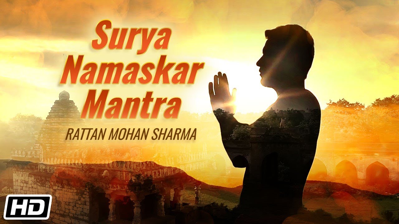 Rattan mohan sharma surya namaskar mantra