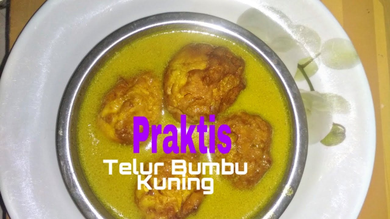 Resep Telur Bumbu Kuning Cara Membuat Telur Bumbu Kuning Youtube