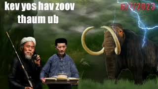 dab neeg kev yos hav zoo thaum ub 2