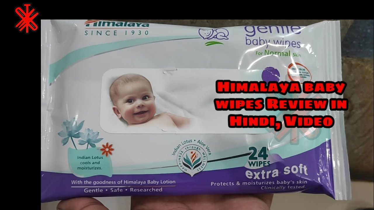 Himalaya baby wipes Review in Hindi Video , shishu care YouTube