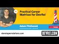Practical career matrices for devrel adam fitzgerald
