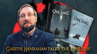 Gareth Hanrahan talks The One Ring: Ruins of the Lost Realm & Tales From the Lone Lands