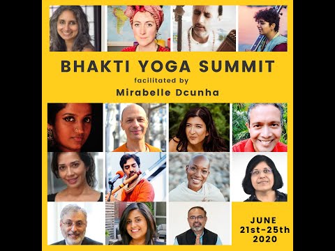 Bhakti Yoga Summit: June 2020: Mirabelle Decunha talks with Nina Rao