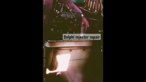 Delphi injector repair (Mahindra logan).