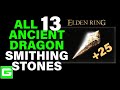 Elden ring  all ancient dragon smithing stone locations in order of difficulty