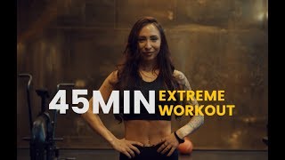 45 MIN EXTREME WORKOUT