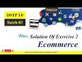 ecommerce exercise 2 2026 | digiskills dstp 3.0 batch 03