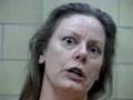 Aileen Wuornos gone insane