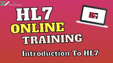 HL7 Tutorial Videos | Introduction To HL7 | Session 1