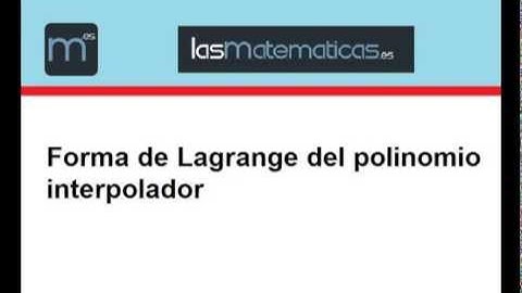 Forma de Lagrange del polinomio interpolador