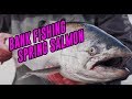 How To Bank Fishing For Spring Chinook Salmon