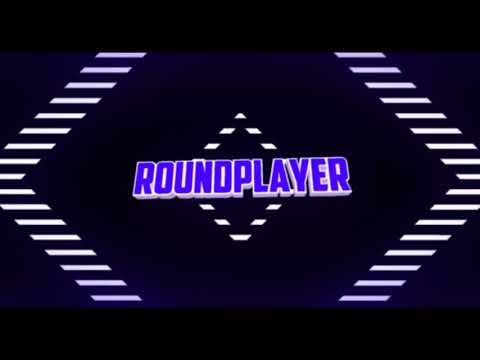 NEW GAMING CHANNEL OPENING 2018! Round Player