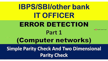 ERROR DETECTION Part 1: Simple and 2D parity check.
