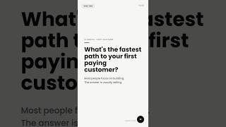 What’s The Fastest Path To Your First Paying Customer? 💰 Net Worth