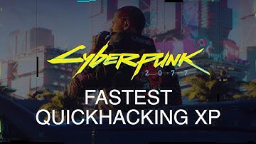 Fastest way to level quickhacking Cyberpunk 2077 - MAX STATS - MAX QUICKHACKING LEVEL 20 IN MINUTES