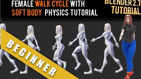 Female Walk Cycle with Soft Physics Applied Tutorial in Blender 2.71