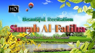 Beautiful & Hearth Touching Quran Recitation By 'Baraa Masoud'__'Melodious Islam'__