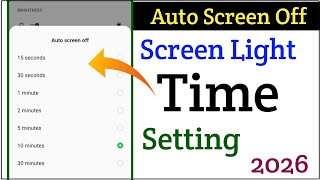 1 Setting ON = Screen Khud Band| Screen Auto OFF Time Change Kaise Kare
