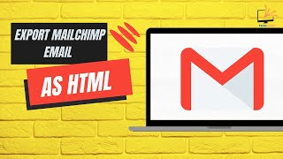 Celebrity How to Export Mailchimp Email as Html | Quick & Easy Net Worth