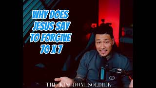 What does it mean when Jesus said forgive them 70 x 7? #jesuschrist #god #bible #johnnychang #viral 