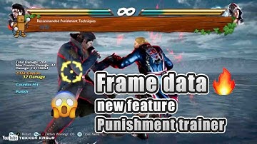 Frame data | New feature Tekken 7 update 3.10 | use and review