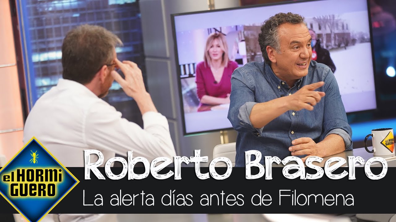 Roberto Brasero recuerda la alerta que dio días antes sobre Filomena - El Hormiguero
