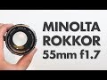 Minolta MC Rokkor 55mm f1.7 Review - Extremely Affordable Vintage Lens